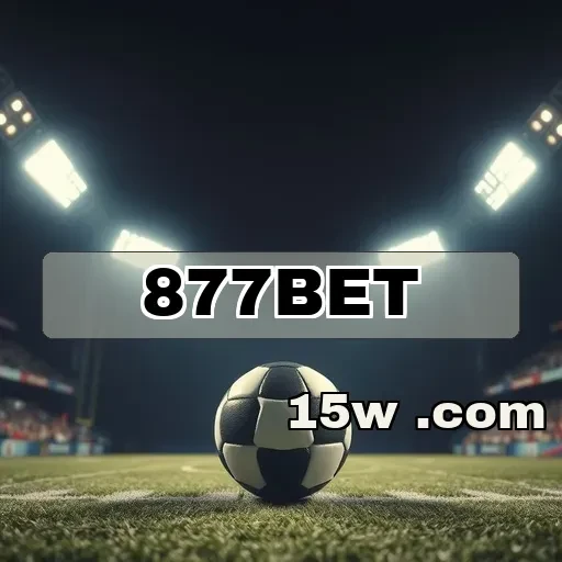 877bet.com: Transmissões de Jogos que Transformam a Diversão em Emoção